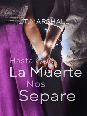 cover image of Hasta Que La Muerte Nos Separe
